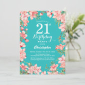 Invitation 21e anniversaire Pink Floral Flowers Turquoise Arr (Debout devant)
