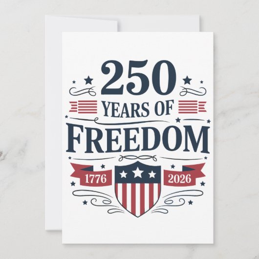Invitation 250 Years Of Freedom 1776 2026 250th 4th Of July (Devant)