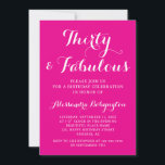 Invitation 30 Anniversaire fabuleux calligraphie rose vif bla<br><div class="desc">Thème d'anniversaire "30 ans et fabuleux" pour célébrer ce jalon important, à commencer par les invitations de fête. Fond rose fuchsia chaud et vibrant en gras, calligraphie blanche manuscrite et typographie minimaliste blanche. Conception polyvalente, adaptée à toutes les saisons et à presque tous les types de lieux. Aspect intemporel, approche...</div>