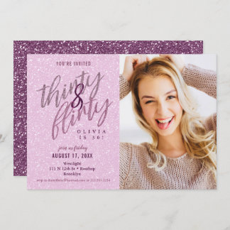 Invitation 30 et Flirty Birthday