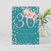Invitation 30e anniversaire Rose Gold Floral & Confetti Turqu (Debout devant)