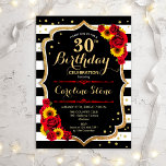Invitation 30e anniversaire - Sunflowers Rose Black Gold<br><div class="desc">Rustic 30th Birthday Invitation. Design floral avec rayures noires et blanches,  tournesols,  roses rouges et faux or parties scintillant. Comprend des polices de caractères et des confettis stylisés. Parfait pour une soirée d'anniversaire élégante. Customisez avec vos propres détails.</div>