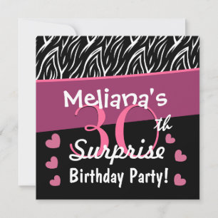 Invitation 30e anniversaire surprise Black White Pink Zebra B