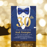 Invitation 30th Navy Blue and Gold Tuxedo Birthday Event<br><div class="desc">Célébrez en style avec cette invitation à l'événement d'anniversaire Navy Blue and Gold Tuxedo, qui respire l'élégance et le raffinement. L'élégant arrière - plan bleu marine et ses touches dorées chatoyantes donnent le ton à une affaire luxueuse, parfaite pour une célébration d'étape. Avec son design raffiné d'inspiration tuxedo, cette invitation...</div>