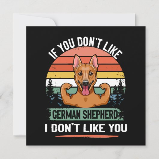 Invitation 3 If You Don't Like German Shepherd I Don't Like Y (Devant)