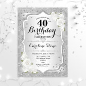 Invitation 40e anniversaire - Argent rayures Roses blanches