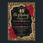 Invitation 40e anniversaire - Empreinte de léopard de Red Ros<br><div class="desc">Invitation du 40e anniversaire. Elégant design rouge noir blanc avec parties scintillant d'or. Comprend un poster de animal de guépard léopard,  des caractères de script et des roses. Parfait pour une soirée d'anniversaire élégante. Peut être personnalisé dans n'importe quelle année! Message-moi si vous avez besoin d'une personnalisation plus poussée.</div>