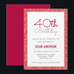 Invitation 40e anniversaire Faux Parties scintillant rouge<br><div class="desc">Cette invitation à la fête du 40e anniversaire,  simple et élégante,  comporte une bordure en faux rouge de parties scintillant. Le texte personnalisé vous permet d'ajouter les détails de votre invitation.</div>