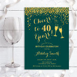 Invitation 40e Anniversaire - Joue À 40 Ans Émeraude Vert<br><div class="desc">Invitation du 40e anniversaire. Salutations À 40 Ans ! Design élégant en vert émeraude et or. Il comprend des verres à champagne,  des caractères de script et des confettis. Parfait pour une soirée de quarantième anniversaire. Personnalisez avec vos propres détails. Peut être customisé pour montrer n'importe quel âge.</div>