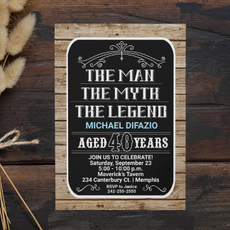 Invitation 40e anniversaire L'homme Le mythe La légende 40 an