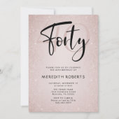 Invitation 40e anniversaire Modern Script Rose Gold Party (Devant)