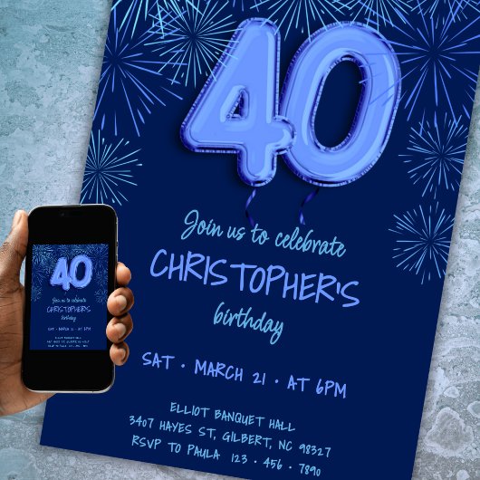 Invitation 40e anniversaire pour lui Blue Foil Balloon Firewo