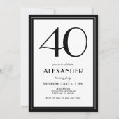 Invitation 40th Birthday Black and White Modern Minimalist  (Devant)