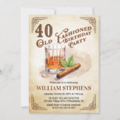 Invitation 40th Old Fashioned Whiskey Cigar Birthday Party (Devant)