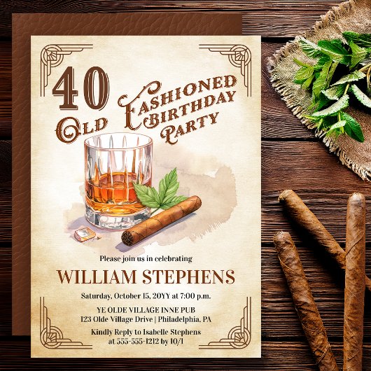 Invitation 40th Old Fashioned Whiskey Cigar Birthday Party