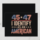 Invitation 45 47 Je M'Identifie Comme Un Président Trump Amér (Devant / Derrière)