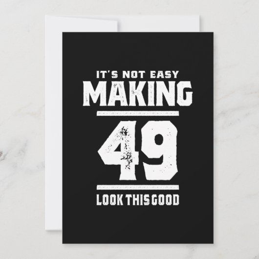 Invitation 49 Ans - Cadeau drôle pour 49e anniversaire (Devant)