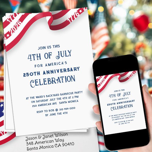Invitation 4th Of July 250th Anniversary Celebration Party