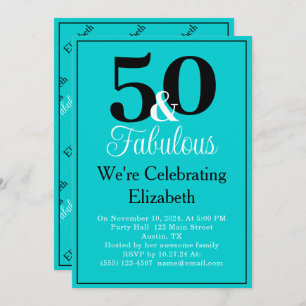 Invitation 50 et Fabulous Black sur Turquoise Blue