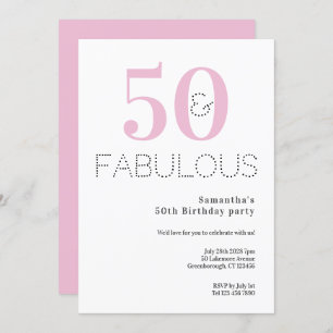 Invitation 50e anniversaire 50 et Fabulous Pink Party
