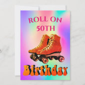 Invitation 50e Anniversaire Roller Skate Né Dans Le les année (Devant)