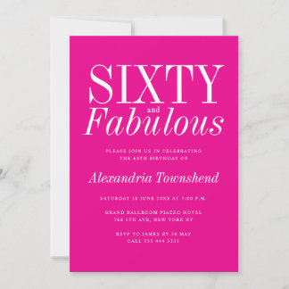 Invitation 60 & Fabulous Chic Hot Pink 60th Birthday