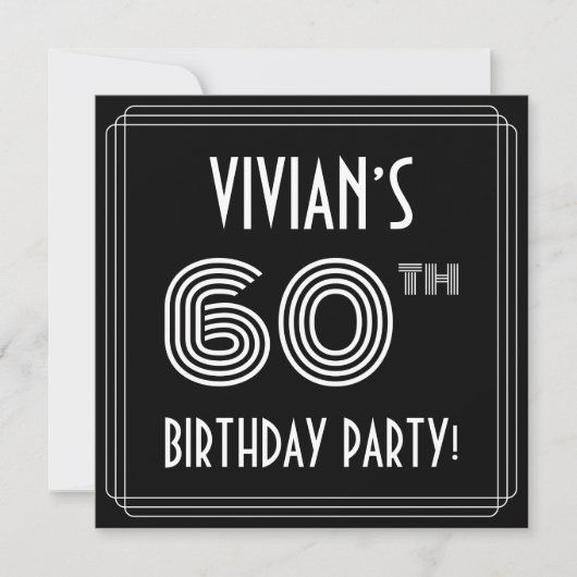 Invitation 60e fête d'anniversaire : Art Déco Style avec nom  (Devant)