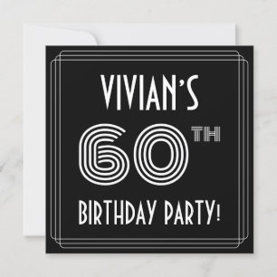 Invitation 60e fête d'anniversaire : Art Déco Style avec nom