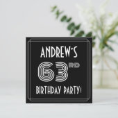 Invitation 63rd Birthday Party: Art Deco Style w/ Custom Name (Debout devant)