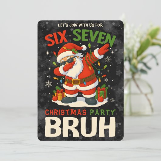 Invitation 67 Meme Six Seven Bruh Funny Christmas 6 7 (Debout devant)