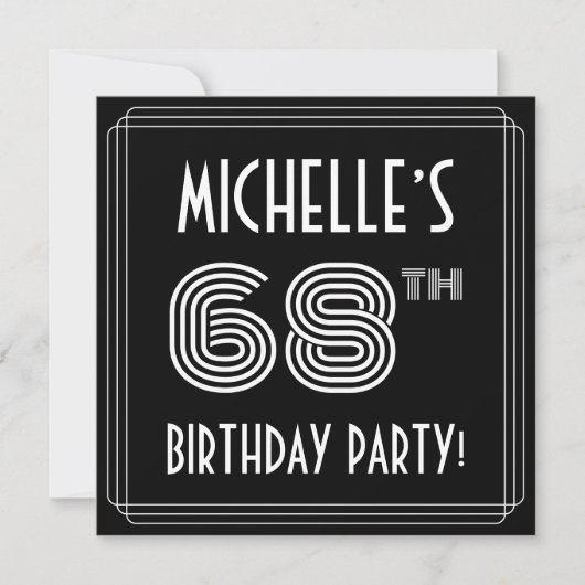Invitation 68th Birthday Party: Art Deco Style w/ Custom Name (Devant)