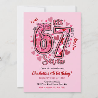Invitation 6 7 Six Seven Meme Trend Pink Girl 7th Birthday