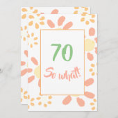 Invitation 70e fête d'anniversaire Floral Motivational Funny (Devant / Derrière)