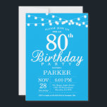 Invitation 80e anniversaire bleu<br><div class="desc">Invitation 80e anniversaire avec guirlande lumineuse. Fond bleu. Anniversaire homme ou femme. 13e 15e 16e 18e 20e 21e 30e 40e 50e 60e 70e 80e 90e 100e,  Tout âge. Pour une personnalisation supplémentaire,  veuillez cliquer sur le bouton "Personnaliser" et utilisez notre outil de conception pour modifier ce modèle.</div>