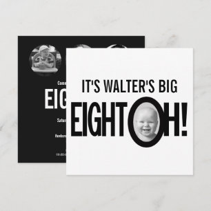 Invitation 80e anniversaire EIGHT OH ! photo mono noir blanc