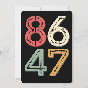 Invitation 86 47 Anti Trump Vintage 80s style rétro