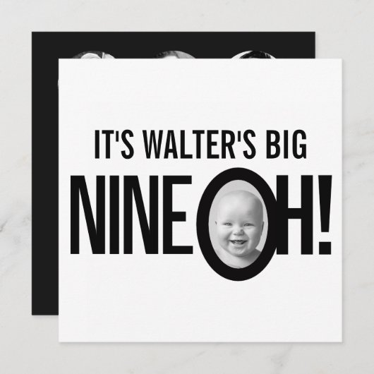 Invitation 90e anniversaire NEUF OH! photo mono noir blanc (Devant / Derrière)