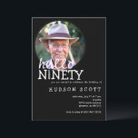 Invitation 90th Birthday Party Mens Photo Hello Ninety Black<br><div class="desc">Célébrez "Hello to Ninety" avec cette invitation d'anniversaire élégante et contemporaine. L'arrière - plan noir se marie très bien avec le texte blanc immaculé et l'accent subtil de la bougie, donnant au design une touche raffinée mais ludique. Avec son ton décontracté et son attrait moderne, cette invitation donne l'ambiance idéale...</div>