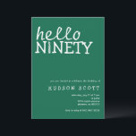 Invitation 90th Mens Anniversaire Fête Bonjour Ninety Green<br><div class="desc">Dites "bonjour à quatre-vingt-dix" avec cette invitation de fête d'anniversaire adulte moderne et élégant. L'arrière - plan vert simple s'ajoute parfaitement au texte blanc et au détail des bougies, ajoutant une touche de classe au design. Le texte décontracté exprime un sentiment d'excitation pour la célébration à venir. Cette invitation contemporaine...</div>