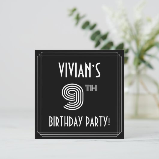 Invitation 9e fête d'anniversaire : Style Art Déco avec nom p (Debout devant)
