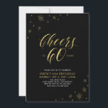 Invitation À 60 | Gold & Black 60th Birthday Party<br><div class="desc">Fêtons votre journée spéciale avec cette élégante invitation à la fête du 60e anniversaire. Ce design présente une typographie or chic "Cheers to 60" et des éléments or avec un arrière - plan noir. Vous pouvez customiser le texte et la couleur arrière - plan. D'autres articles de fête correspondants sont...</div>