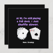 Invitation À 90 ans, je joue toujours avec un jeu complet (Devant / Derrière)