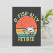 Invitation À la retraite de pêche drôle O-Fish-Ally Papa pêch (Debout devant)