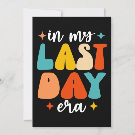 Invitation À l'ère de mon dernier jour Groovy Drôle Dernier j (Devant)