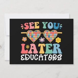 Invitation À plus tard les éducateurs Super dernière journée