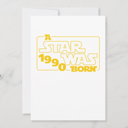 Invitation A Star Was Born 1990 30 th Birthday Gift (Devant)