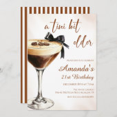 Invitation A Tini Bit Older Espresso Martini Birthday (Devant / Derrière)