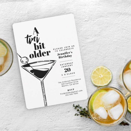 Invitation A Tini Bit Older White Martini Birthday Party
