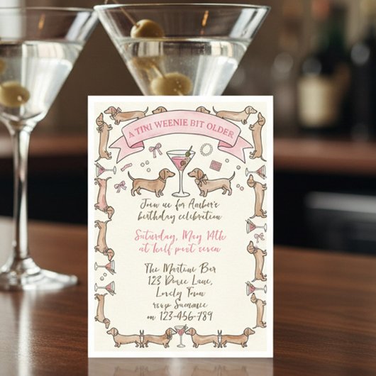 Invitation A Tini Weenie Bit Older Dachshund Martini Birthday