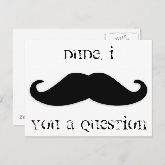 Invitation à vous poser une question avec moustach (Devant / Derrière)